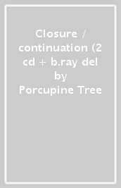Closure / continuation (2 cd + b.ray del