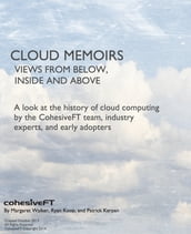 Cloud Memoirs: Views from Below, Inside, and Above