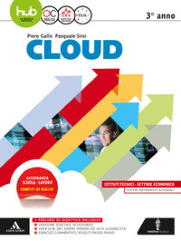 Cloud-Sia. Per gli Ist. tecnici e professionali. Con e-book. Con espansione online. 1. - Piero Gallo - Pasquale Sirsi