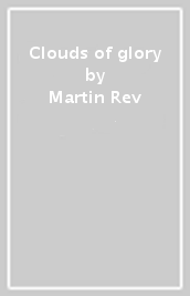 Clouds of glory