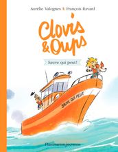 Clovis et Oups (Tome 4) - Sauve qui peut!