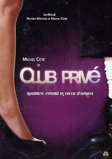 Club Prive' - Michel Cote