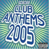 Club anthems 2005