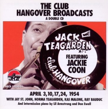 Club hangover broadcasts - Jack Teagarden