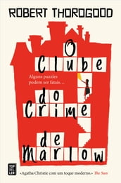 O Clube do Crime de Marlow (The Marlow Murder Club Mysteries 1)