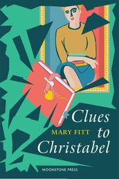 Clues to Christabel