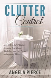 Clutter Control