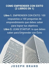 Cómo Emprender con Éxito (2 Libros en 1)