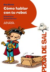 Cómo hablar con tu robot