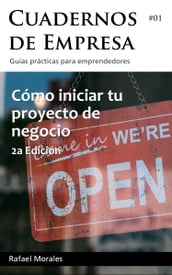 Cómo iniciar tu proyecto de negocio