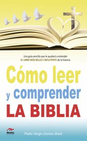 Cómo leer y comprender la Biblia