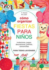 Cómo organizar fiestas para ninos