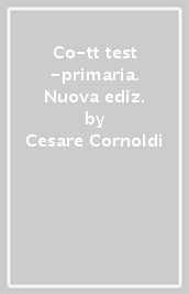 Co-tt test -primaria. Nuova ediz.