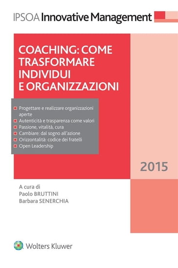Coaching: come trasformare individui e organizzazioni - Barbara Senerchia - Paolo Bruttini