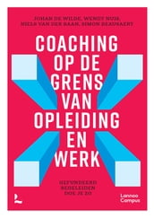 Coaching op de grens van opleiding en werk