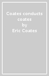 Coates conducts coates