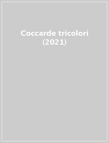Coccarde tricolori (2021)