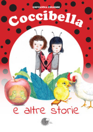 Coccibella e altre storie - Giovanna Colombi