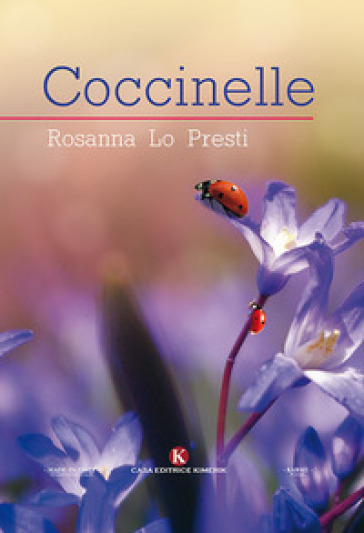 Coccinelle - Rosanna Lo Presti