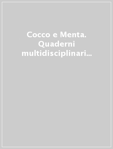 Cocco e Menta. Quaderni multidisciplinari per le vacanze. Per la Scuola elementare. Con Libro: Il gabbiano Gaetano. Vol. 1