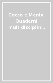 Cocco e Menta. Quaderni multidisciplinari per le vacanze. Per la Scuola elementare. Con Libro: Il giro del mondo in 80 giorni. Vol. 3