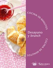 Cocina en 30 minutos: Desayuno ybrunch