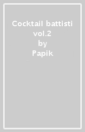 Cocktail battisti vol.2