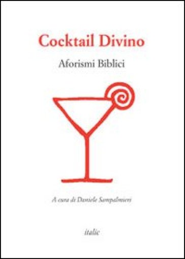 Cocktail divino. Aforismi biblici