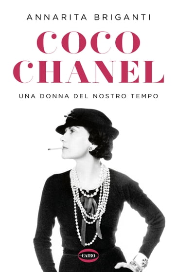 Coco Chanel - Annarita Briganti