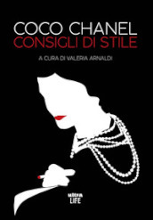 Coco Chanel. Consigli di stile