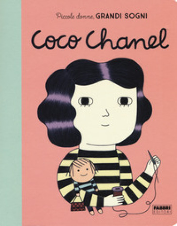 Coco Chanel. Piccole donne, grandi sogni. Ediz. a colori - Maria Isabel Sanchez Vegara