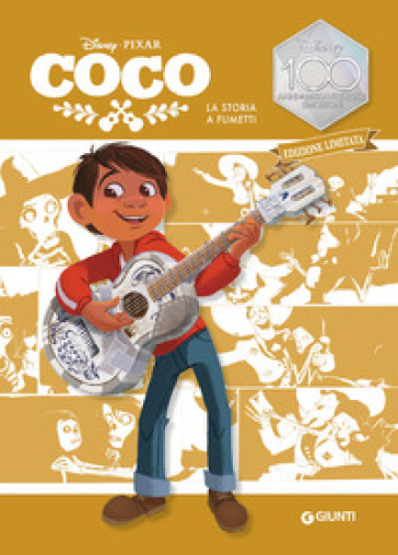 Coco. La storia a fumetti. Disney 100. Ediz. limitata