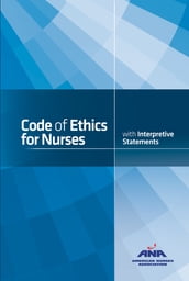 Code of Ethics for Nurses with Interpretive Statements