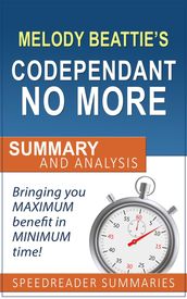 Codependent No More by Melody Beattie: Summary and Analysis