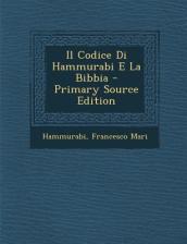 Il Codice Di Hammurabi E La Bibbia