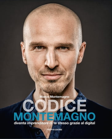 Codice Montemagno ebook - Marco Montemagno