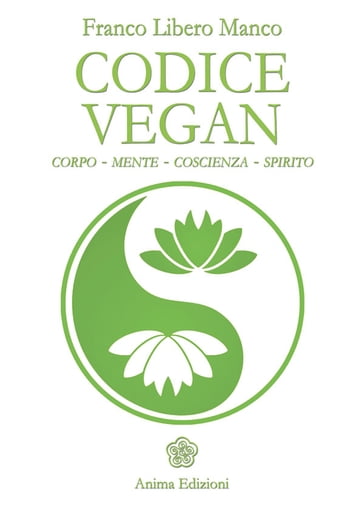 Codice Vegan - Franco Libero Manco - eBook - Mondadori Store