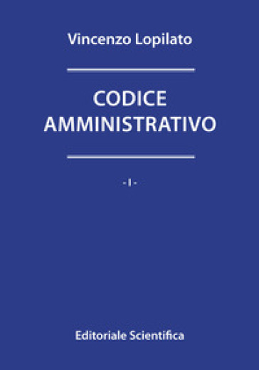 Codice amministrativo - Vincenzo Lopilato