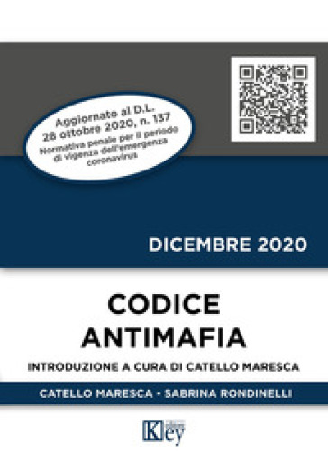 Codice antimafia - Catello Maresca - Sabrina Rondinelli