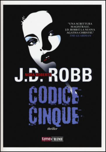 Codice cinque - Nora Roberts