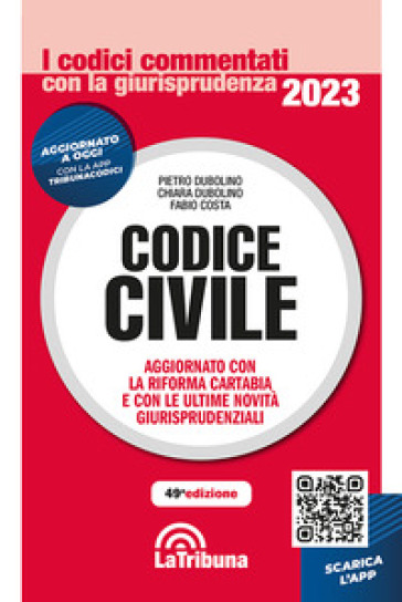 Codice civile - Pietro Dubolino - Chiara Dubolino - Fabio Costa