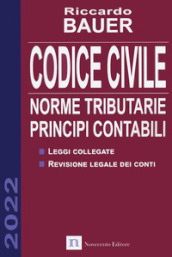 Codice civile. Norme tributarie, principi contabili