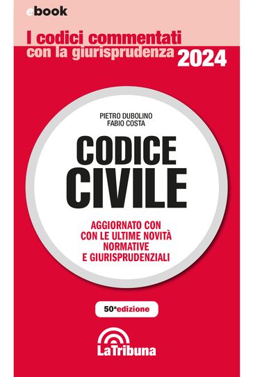 Codice civile commentato - Pietro Dubolino - Fabio Costa
