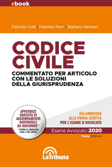 Codice civile commentato per articolo con le soluzioni della giurisprudenza - Fabrizio Colli - Fabrizio Ferri - Stefano Gennari