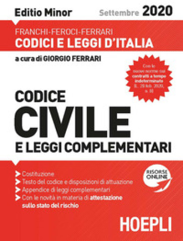 Codice civile e leggi complementari. Settembre 2020. Editio minor - Luigi Franchi - Virgilio Feroci - Santo Ferrari