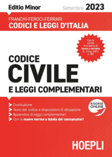 Codice civile e leggi complementari 2023. Editio minor - Luigi Franchi - Virgilio Feroci - Santo Ferrari