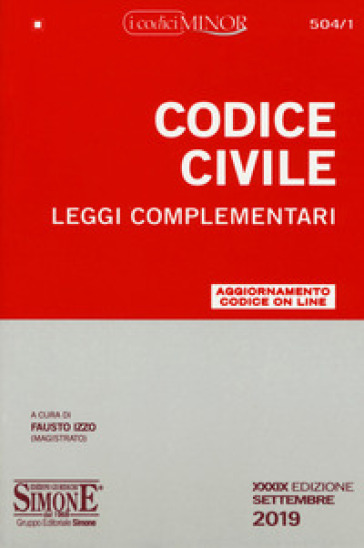 Codice civile e leggi complementari. Ediz. minor. Con aggiornamento on line