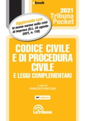 Codice civile e di procedura civile e leggi complementari