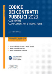 Codice dei contratti pubblici 2023 con norme complementari e transitorie