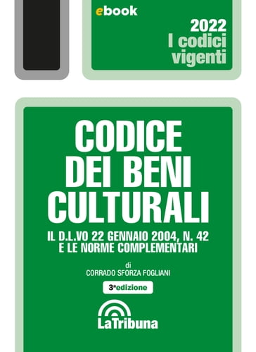 Codice dei beni culturali - Corrado Sforza Fogliani